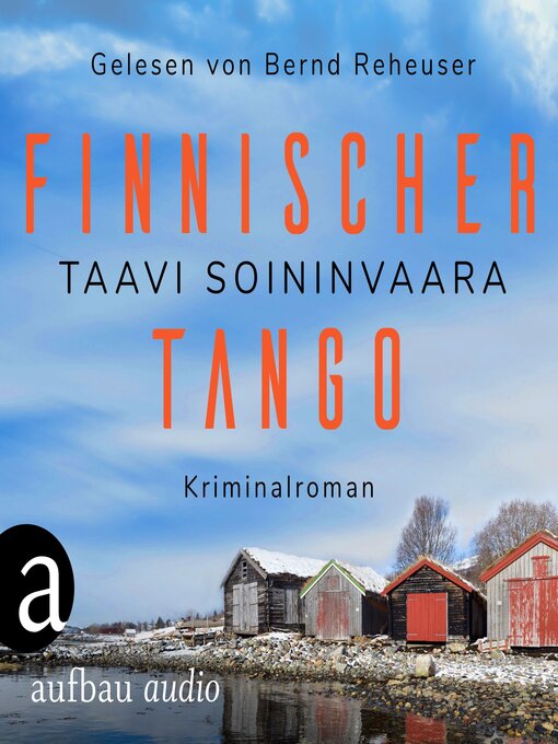 Titeldetails für Finnischer Tango--Arto Ratamo ermittelt, Band 6 (Ungekürzt) nach Taavi Soininvaara - Verfügbar